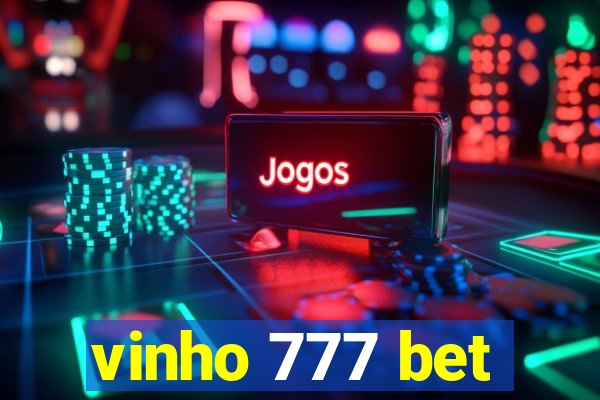 vinho 777 bet